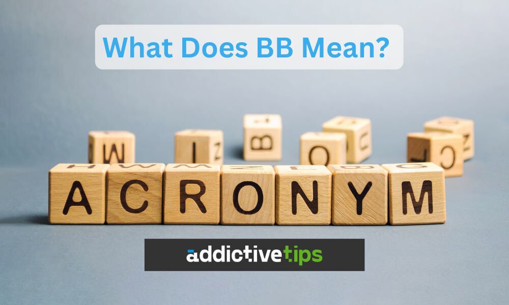 What Does BB Mean in Texting and Online Messaging?